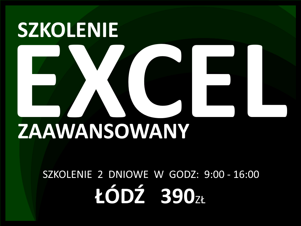 Szkolenie Excel Łódź poziom zaawansowany